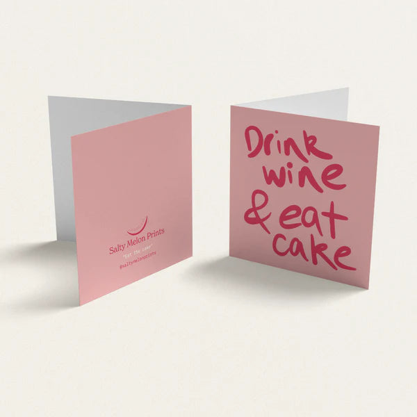 Drink Wine & Eat Cake Mini Card